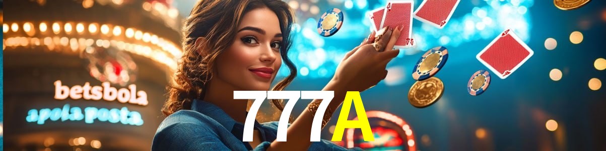 Bonus Features 777A